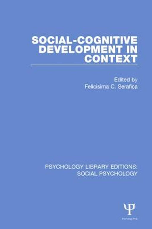 Social-Cognitive Development in Context by Felicisima C. Serafica