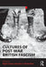 Cultures of Post-War British Fascism by Nigel Copsey