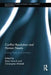Conflict Resolution and Human Needs: Linking Theory and Practice by Kevin Avruch