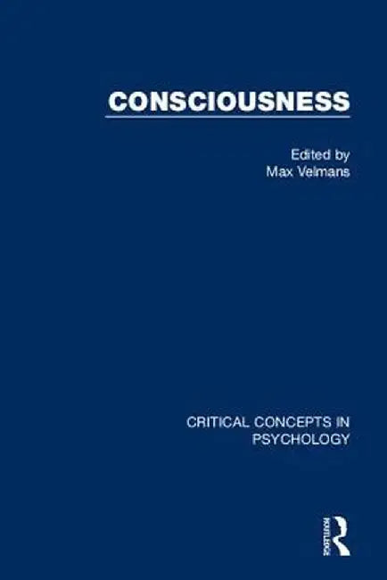Consciousness by Max Velmans