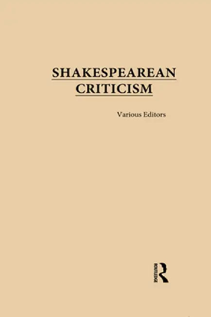 Shakespearean Criticism by Various