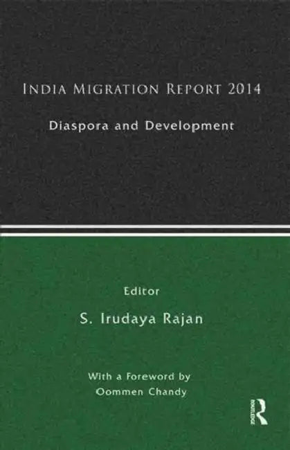 India Migration Report by Rajan S. Irudaya