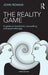 The Reality Game: A Guide to Humanistic Counselling and Psychotherapy by John Rowan