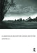 A Landscape of Architecture, History and Fiction by Jonathan Hill