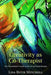 Creativity as Co-Therapist: The Practitioner's Guide to the Art of Psychotherapy by Lisa Mitchell
