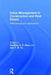Value Management in Construction and Real Estate: Methodology and Applications by Geoffrey Q. P. Shen