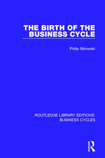 Routledge Library Editions: Business Cycles by Various