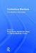 Contentious Elections: From Ballots to Barricades by Pippa Norris