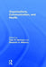 Organizations, Communication, and Health by Tyler R. Harrison