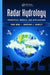 Radar Hydrology: Principles, Models, and Applications by Yang Hong