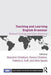 Teaching and Learning English Grammar: Research Findings and Future Directions by MaryAnn Christison