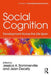 Social Cognition: Development Across the Life Span by Jean Decety