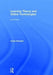Learning Theory and Online Technologies by Linda Harasim