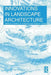 Innovations in Landscape Architecture by Jonathon Anderson