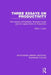 Three Essays on Productivity (Rle: Business Cycles): The Impacts of Profitability, Business Cycles and the Capital Stock on Productivity by Mark J. Lasky