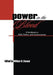 Power in the Blood: A Handbook on Aids, Politics, and Communication by William N. Elwood
