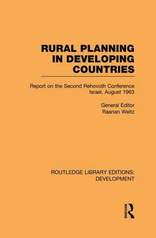 Rural Planning In Developing Countries: Report On The Second Re by 