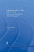 The Economics of the Latecomers: Catching-Up, Technology Transfer and Institutions in Germany, Japan and South Korea by Jang-Sup Shin