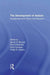 The Development of Autism: Perspectives from Theory and Research by Jacob A. Burack