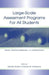 Large-scale Assessment Programs for All Students: Validity, Technical Adequacy, and Implementation by Gerald Tindal