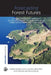 Forecasting Forest Futures: A Hybrid Modelling Approach to the Assessment of Sustainability of Forest Ecosystems and their Values by Hamish Kimmins