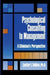 Psychological Consulting to Management: A Clinician's Perspective by Lester L. Tobias