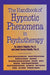 Handbook of Hypnotic Phenomena in Psychotherapy by John H. Edgette