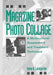 Magazine Photo Collage: A Multicultural Assessment and Treatment Technique by Helen B. Landgarten