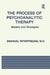 The Process of Psychoanalytic Therapy: Models and Strategies by Emanuel Peterfreund