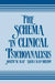 The Schema in Clinical Psychoanalysis by Joseph W. Slap