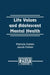 Life Values and Adolescent Mental Health by Patricia Cohen