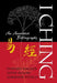 I Ching: An Annotated Bibliography by Edward Hacker