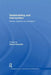 Statebuilding and Intervention: Policies, Practices and Paradigms by David Chandler