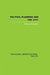 Politics, Planning and the City by Michael Goldsmith