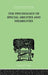 The Psychology of Special Abilities and Disabilities by Augusta F Bronner