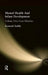 Mental Health and Infant Development: Volume Two: Case Histories by Kenneth Soddy