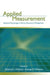 Applied Measurement: Industrial Psychology in Human Resources Management by Deborah L. Whetzel
