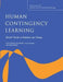 Human Contingency Learning: Recent Trends in Research and Theory: A Special Issue of the Quarterly Journal of Experimental Psychology by Tom Beckers