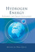 Hydrogen Energy: Economic and Social Challenges by Paul Ekins