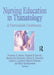 Nursing Education in Thanatology: A Curriculum Continuum by Florence E. Selder