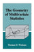 The Geometry of Multivariate Statistics by Thomas D. Wickens