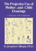 The Projective Use of Mother-And- Child Drawings: A Manual: A Manual for Clinicians by Gillespie