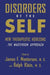 Disorders of the Self: New Therapeutic Horizons: The Masterson Approach by James F. Masterson M.D.