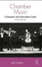 Chamber Music: A Research and Information Guide by John H Baron