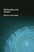 Philosophy and Illusion by Morris Lazerowitz