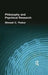 Philosophy and Psychical Research by Shivesh C Thakur
