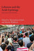 Lebanon and the Arab Uprisings: In the Eye of the Hurricane by Maximilian Felsch