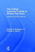 The College Instructor's Guide to Writing Test Items: Measuring Student Learning by Michael Rodriguez