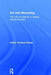 Art and Mourning: The Role of Creativity in Healing Trauma and Loss by Esther Dreifuss-Kattan
