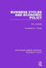 Business Cycles and Economic Policy (Rle: Business Cycles) by Erik Lundberg